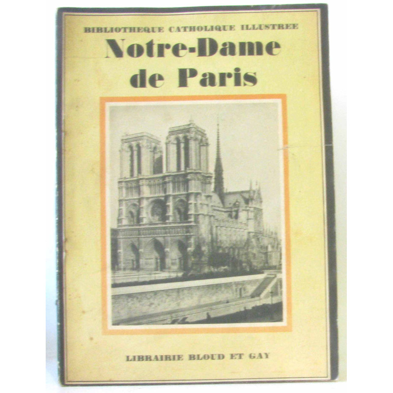 Bibliotheque Catholique Illustrée: Notre-Dame de Paris. (avec...