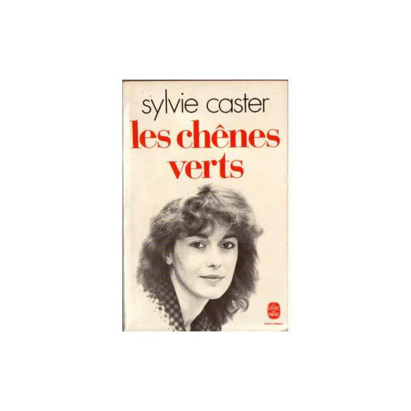 Les chenes verts