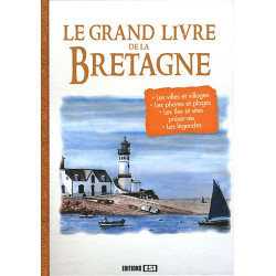 Le grand livre de la Bretagne