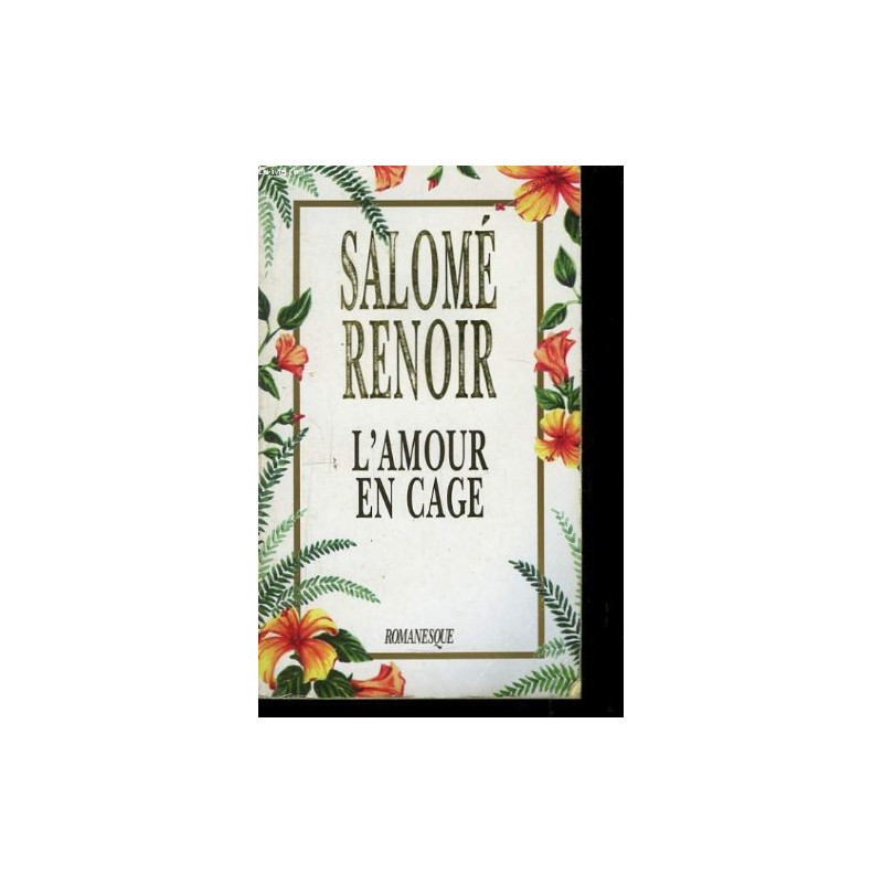 L' amour en cage