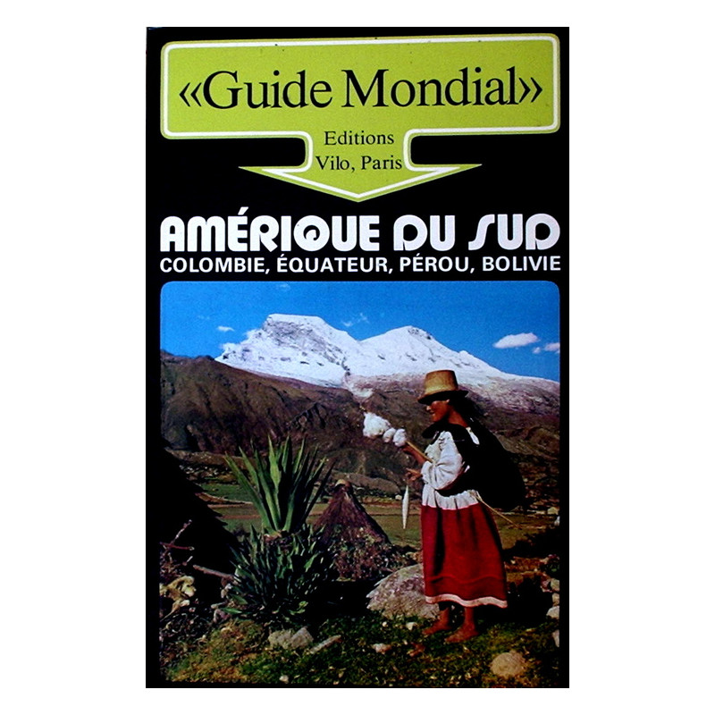 Amérique du Sud (Guide mondial)