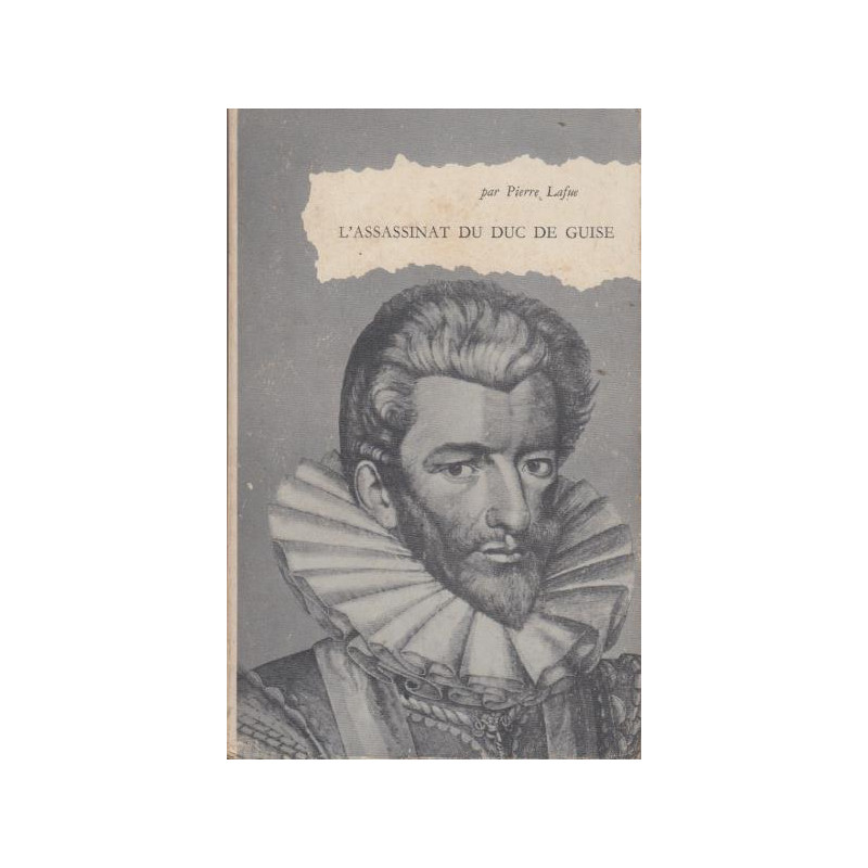 L'assassinat du duc de guise