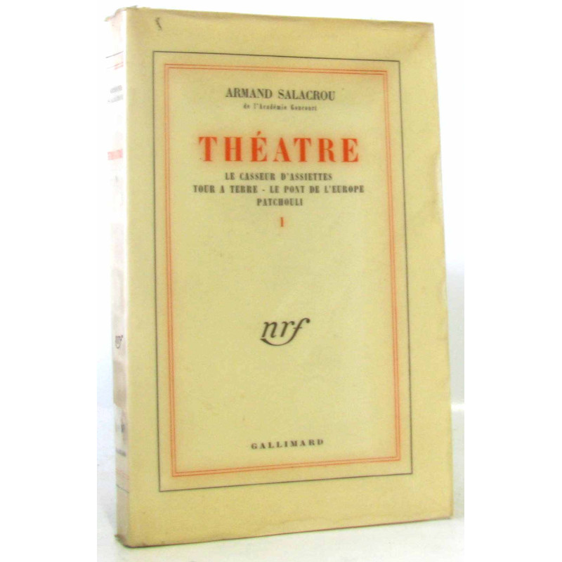 Théâtre - tome I (tome premier: le casseur d'assiettes tour à...