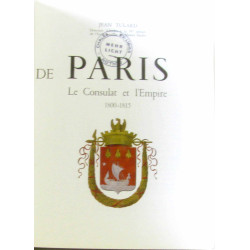 Le consulat et l'empire 1800-1815 (nouvelle histoire de Paris)