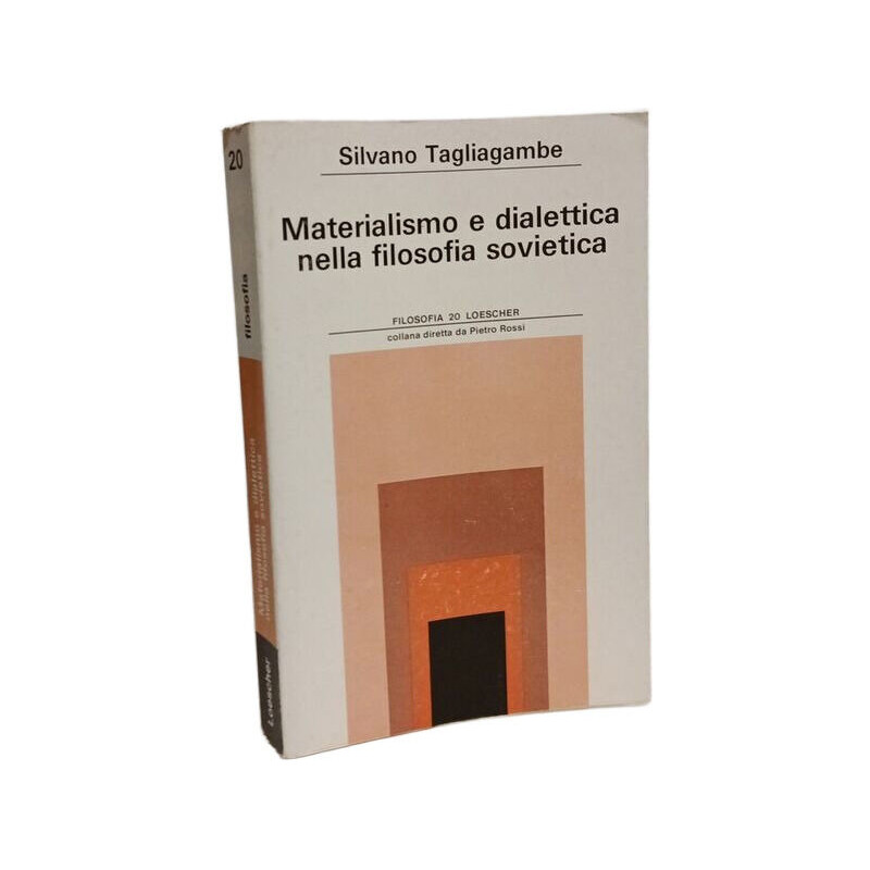 Materialismo e dialettica nella filosofia sovietica