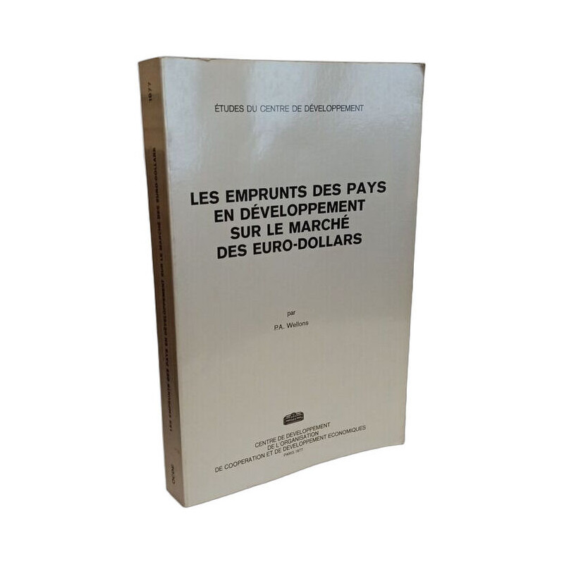 Les emprunts des pays en développement sur le marché des euro-dollars