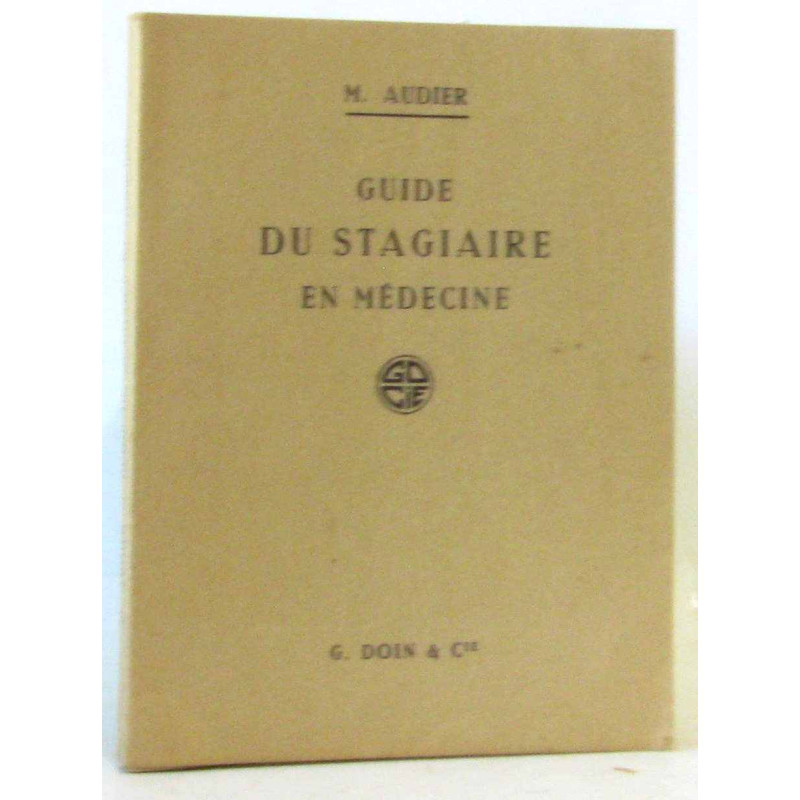 Guide du stagiaire en médecine