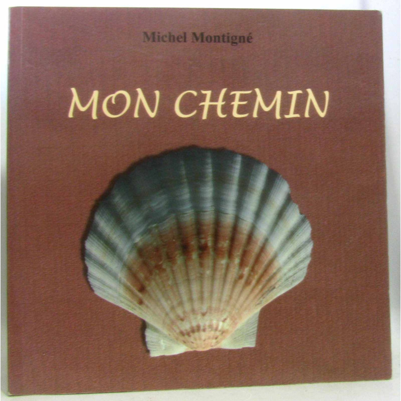 Mon chemin (hommage de l'auteur)