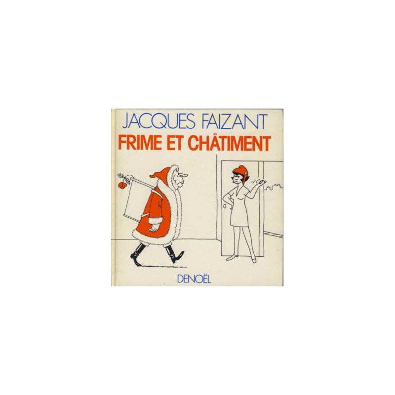 Frime et châtiment