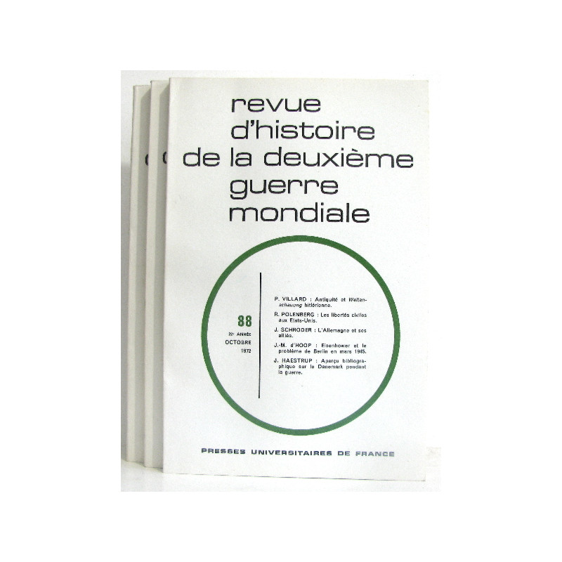 Revue d'histoire de la deuxième guerre mondiale. N° 86-87-88. 22e...
