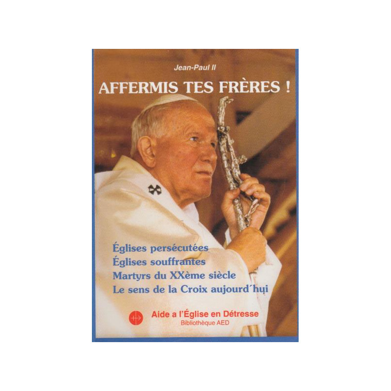 Affermis tes frères