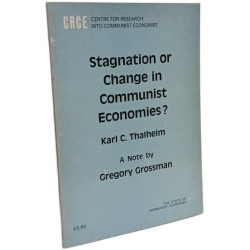 Stagnation or change in communist economies