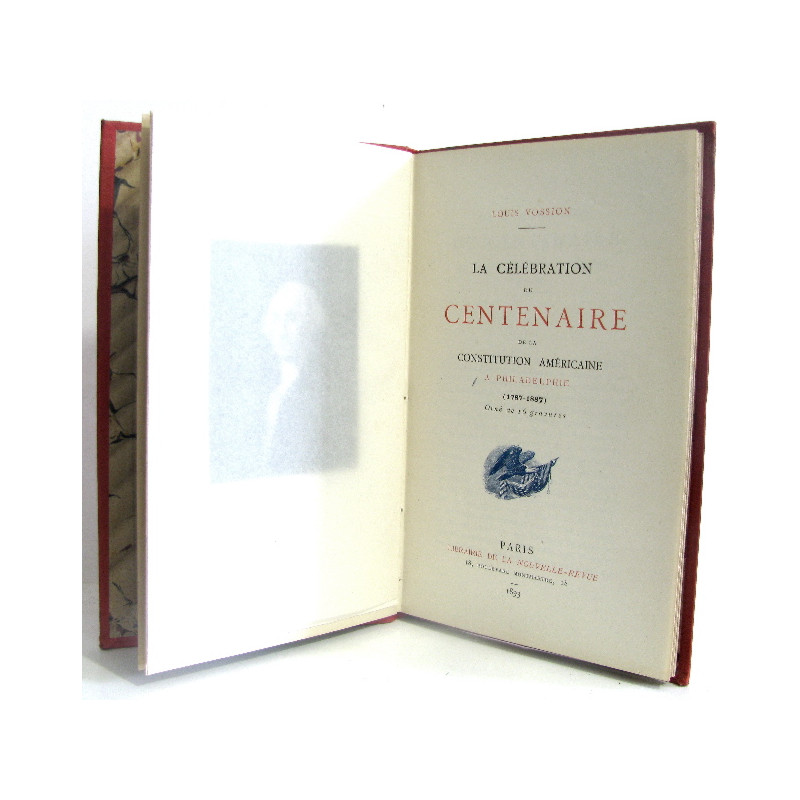 La célébration du centenaire de la constitution Américaine à...