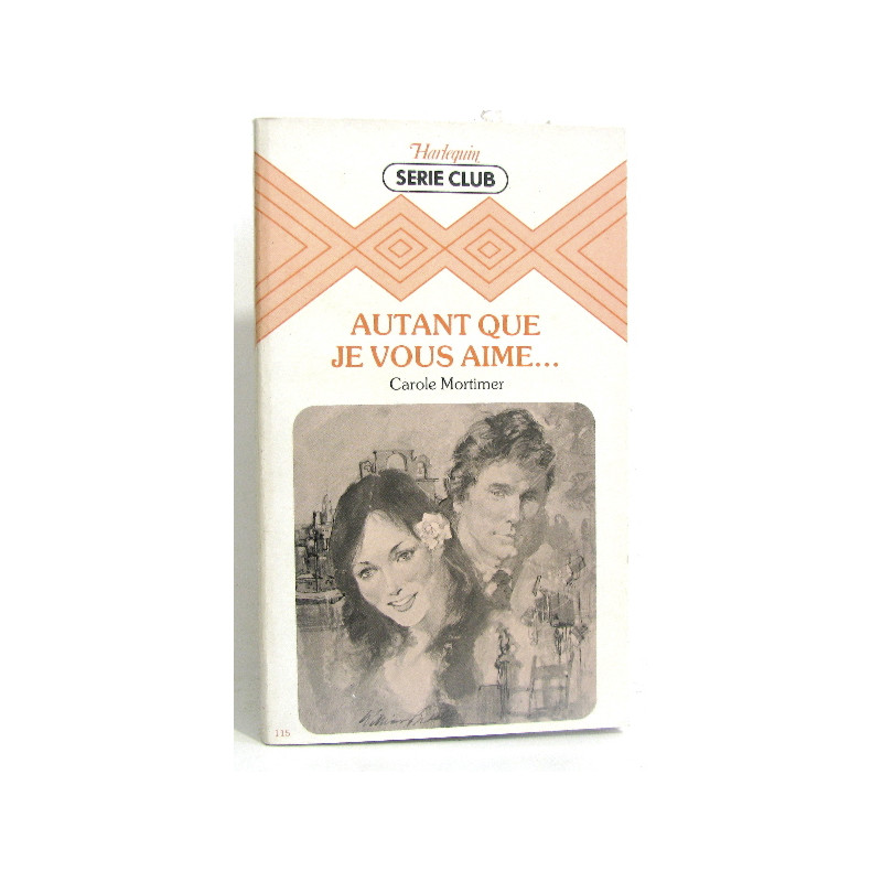 Autant que je vous aime (Harlequin)