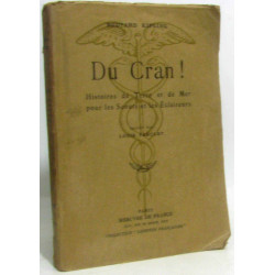 Du cran! Histoires de terre et de mer poru les scouts et les...