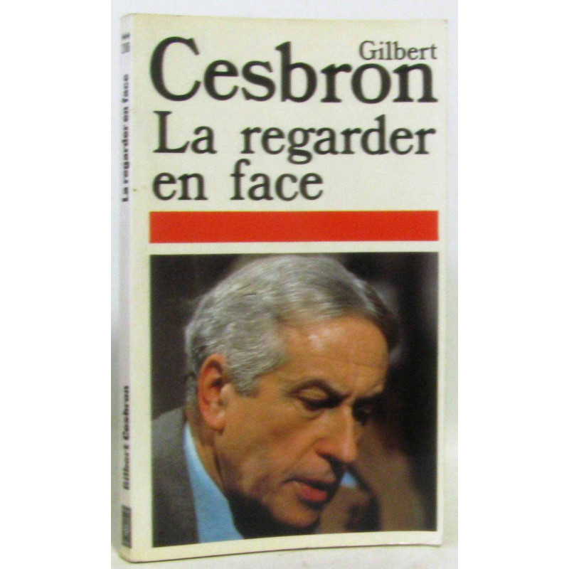 La regarder en face