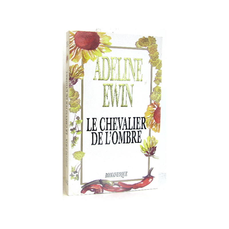 Le chevalier de l'ombre