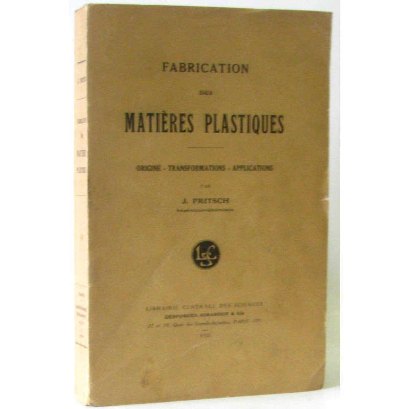 Fabrication des matières plastiques