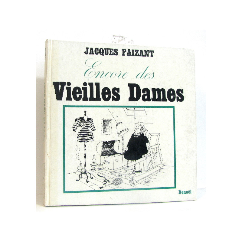 Encore des vieilles dames