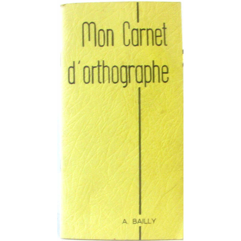 Mon carnet d'orthographe