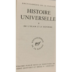 Histoire universelle II De l'Islam à la Réforme