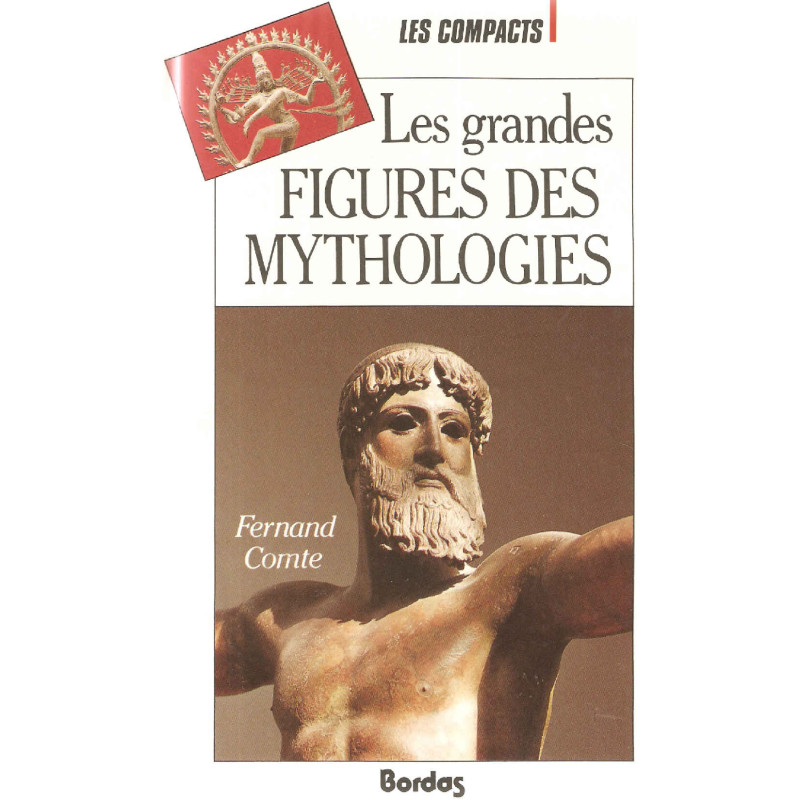 Les grandes figures des mythologies
