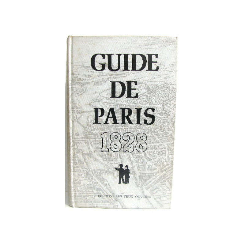 Le véritable conducteur Parisien (édition de 1828)