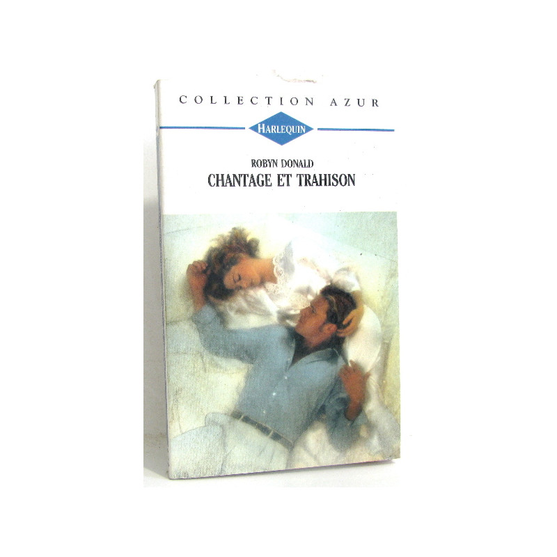 Chantage et trahison (Collection Azur)