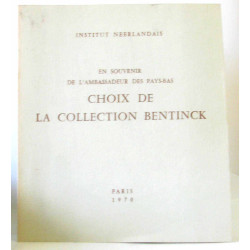 En souvenir de l'Ambassadeur des Pays-Bas - Choix de la collection...