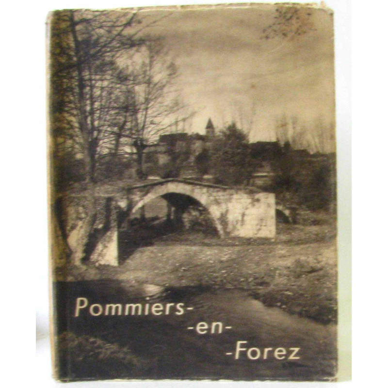 POMMIERS-en-Forez. Son prieuré son église