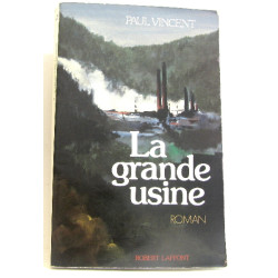 La grande usine