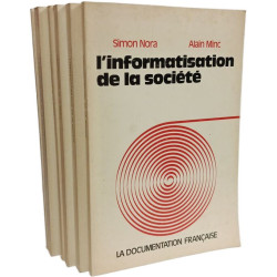 L'informatisation de la société + Annexe 1: nouvelle informatique...