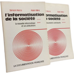 L'informatisation de la société + Annexe 1: nouvelle informatique...