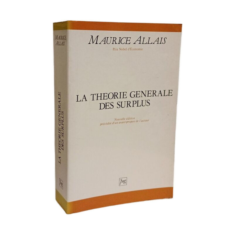La Theorie Generale Des Surplus