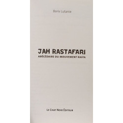 Jah Rastafari : Abécédaire du mouvement rasta