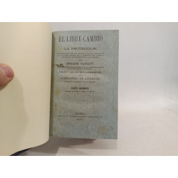 El libre-cambio y la proteccion