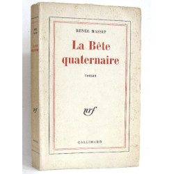 La bête quaternaire