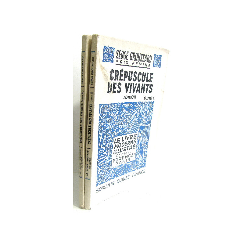 Crépuscule des vivants Tome 1 et 2