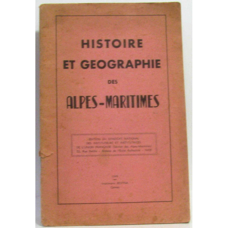 Histoire sommaire des alpes-maritimes