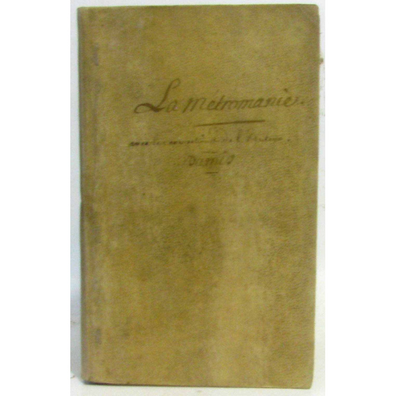 La métromanie - comédie réprésentée pour la première fois par les...