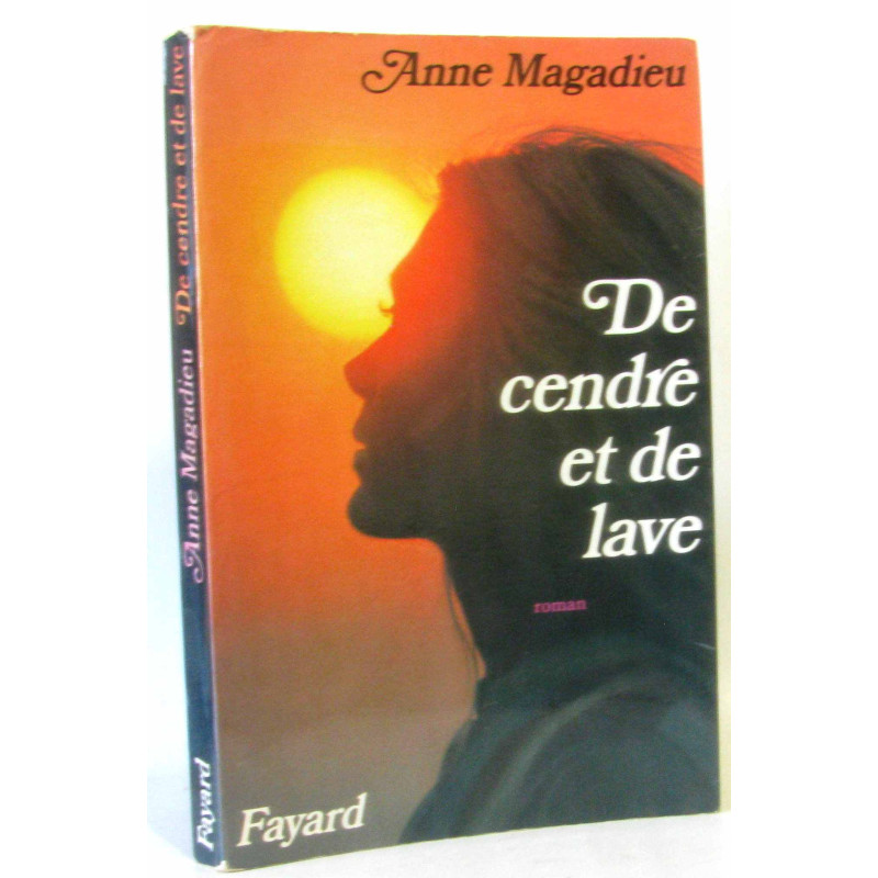 De cendre et de lave