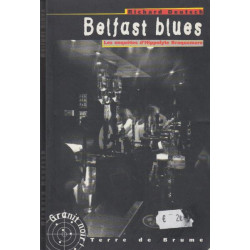 Belfast blues. Les aventures d'Hyppolite Braquemare