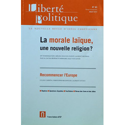 Liberte politique 63 la morale laique une nouvelle religion