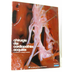 Chirurgie des cardiopathies acquises