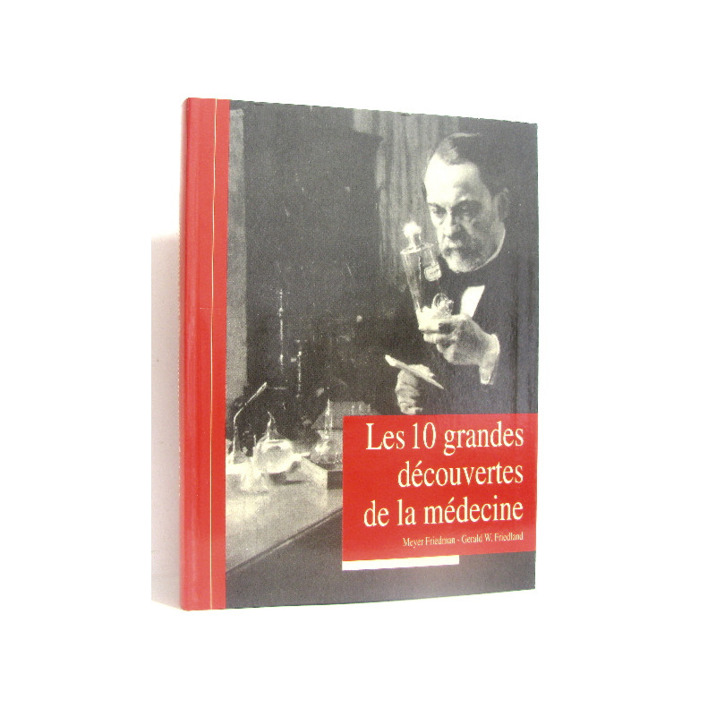 Les 10 grandes découvertes de la médecine