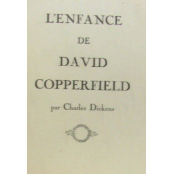 David Copperfield sa jeunesse - l'enfance de David Copperfield