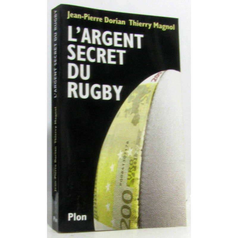 L'argent secret du rugby