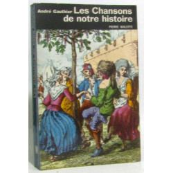 Les chansons de notre histoire