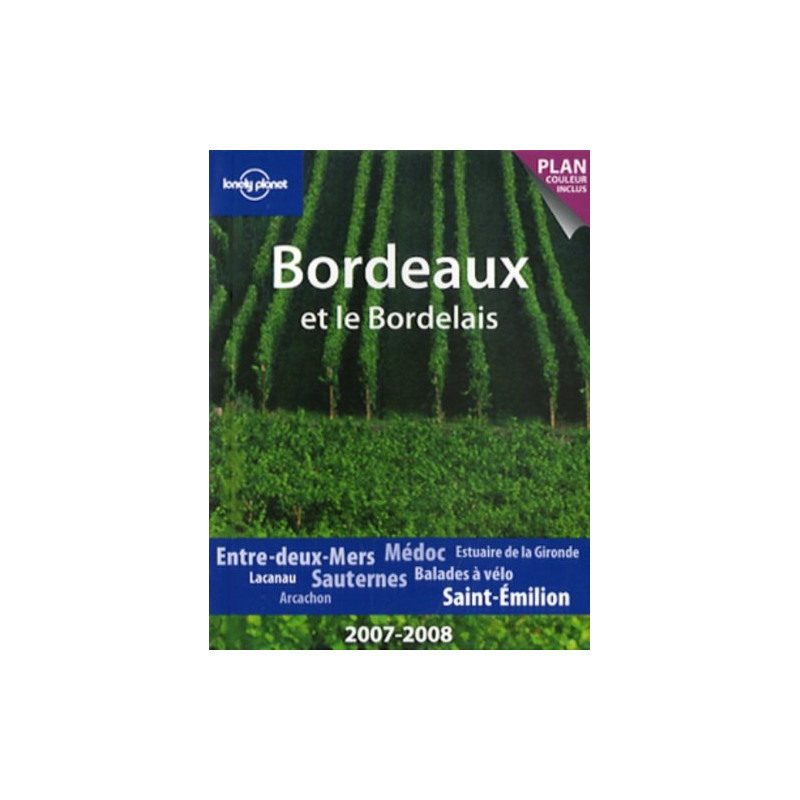 Bordeaux et le bordelais