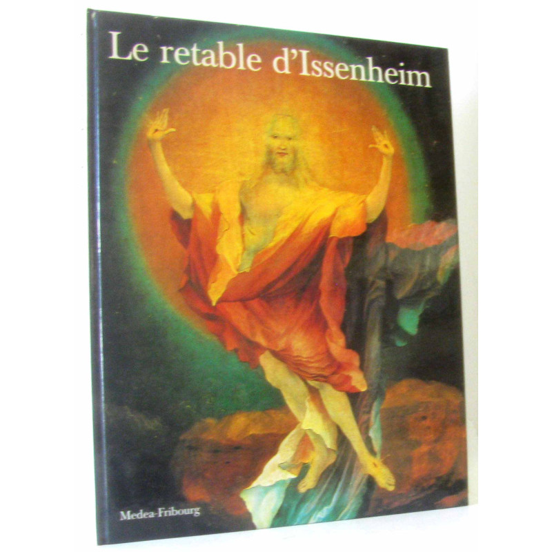 Le retable d'Issenheim (Grünewald)